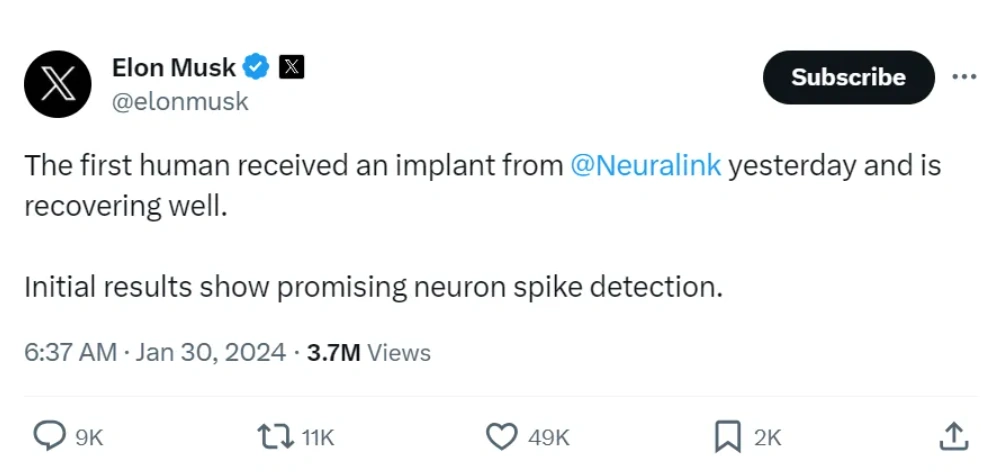 马斯克称人类首次植入脑机接口Neuralink芯片，受试者已接受了其脑机接口公司Neuralink的植入物